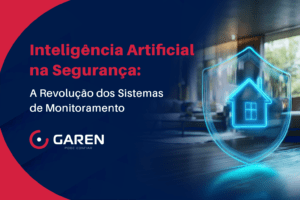 blog ia seguranca residencia garen